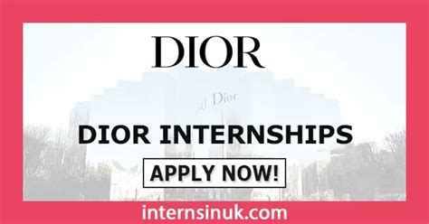 christian dior internship|dior apprenticeships.